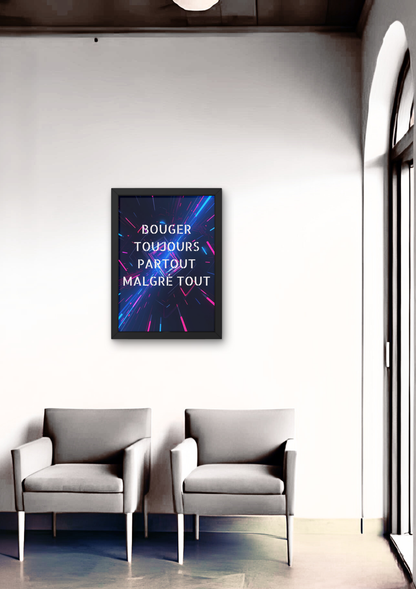 BOUGER néon -  Affiche A2 encadrée