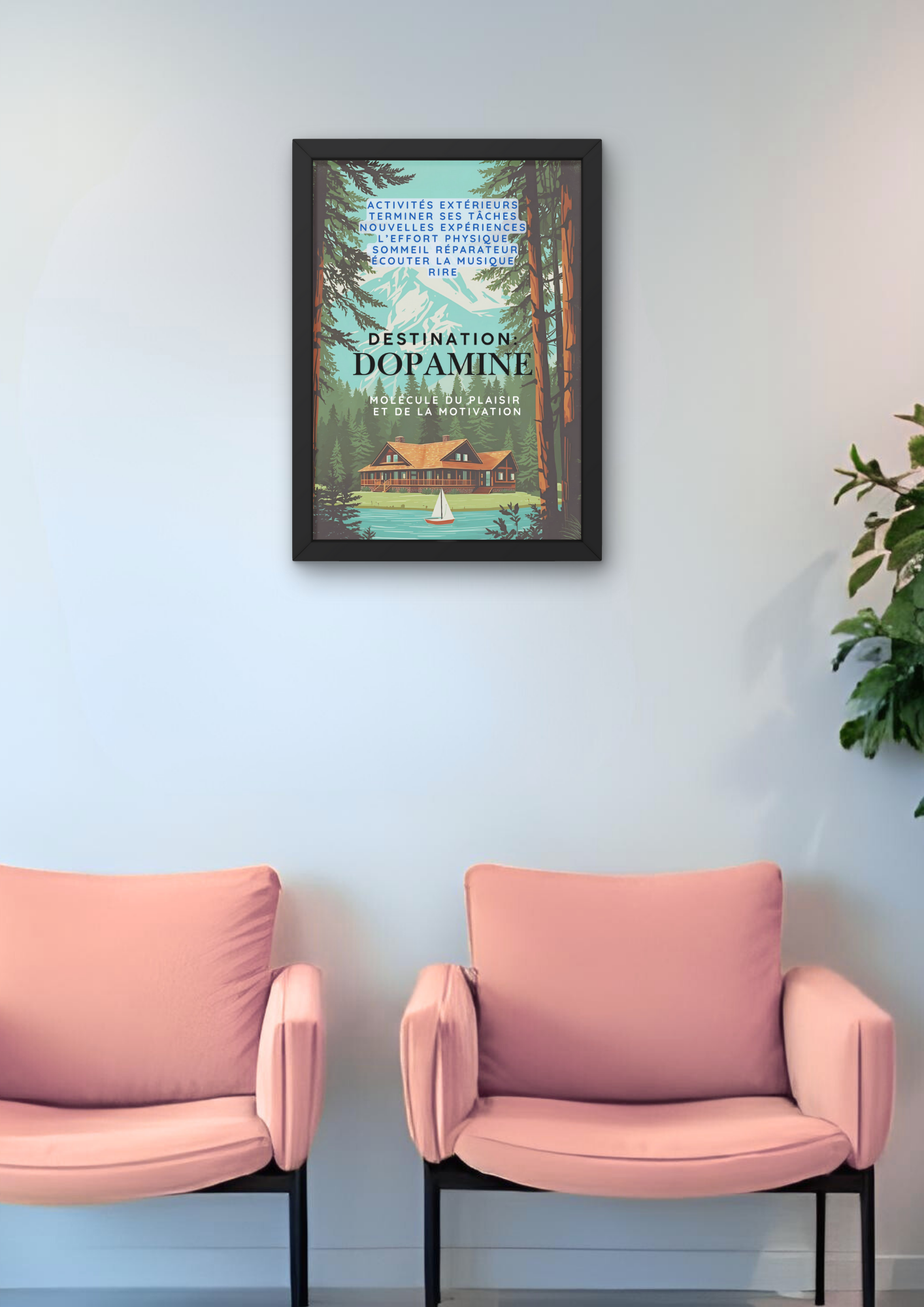 DESTINATION DOPAMINE -  Affiche A2 encadrée